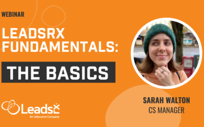 LeadsRx Fundamentals: The Basics